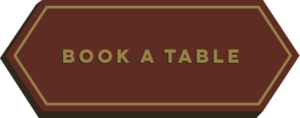 BOOK A TABLE